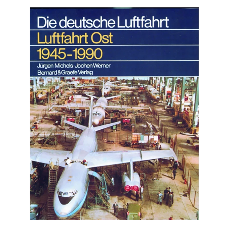 Luftfahrt Ost 1945-1990