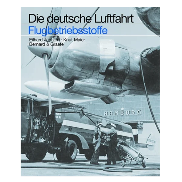 Flugbetriebsstoffe in der deutschen Luftfahrt